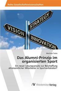 Das Alumni-Prinzip im organisierten Sport