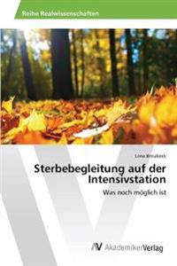 Bokomslag for "Sterbebegleitung auf der Intensivstation"
