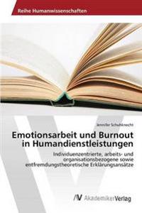 Emotionsarbeit und Burnout in Humandienstleistungen