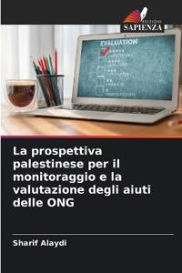 La prospettiva palestinese per il monitoraggio e la valutazione degli aiuti delle ONG
