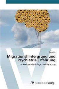 Migrationshintergrund und Psychiatrie Erfahrung