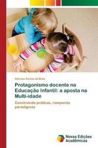 Protagonismo docente na Educação Infantil