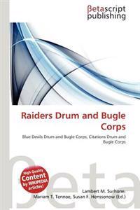 Raiders Drum and Bugle Corps