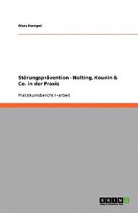 Störungsprävention. Nolting, Kounin & Co. in der Praxis