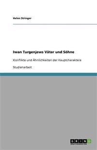 Iwan Turgenjews Väter und Söhne