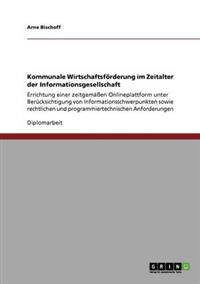 Kommunale Wirtschaftsförderung im Zeitalter der Informationsgesellschaft