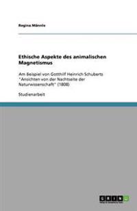 Ethische Aspekte des animalischen Magnetismus
