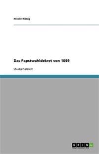 Das Papstwahldekret von 1059