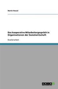 Das kooperative Mitarbeitergespräch in Organisationen der Sozialwirtschaft