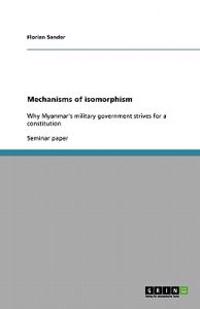 Mechanisms of isomorphism