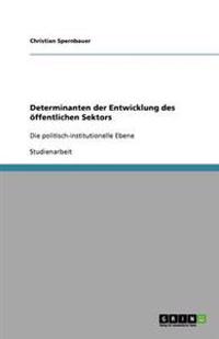 Determinanten der Entwicklung des öffentlichen Sektors