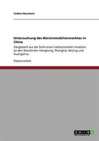 Untersuchung des Büroimmobilienmarktes in China