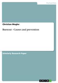 Burnout - Causes and prevention
