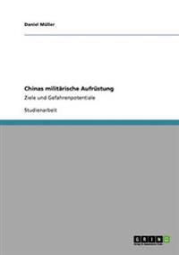 Chinas militärische Aufrüstung