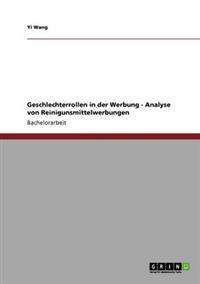 Geschlechterrollen in der Werbung - Analyse von Reinigunsmittelwerbungen