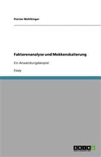 Faktorenanalyse und Mokkenskalierung