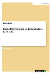 Kapitalflussrechnung im Einzelabschluss nach IFRS