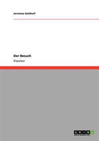 Der Besuch
