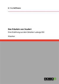 Das Fräulein von Scuderi