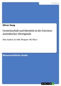 Gemeinschaft und Identität in der Literatur australischer Aboriginals