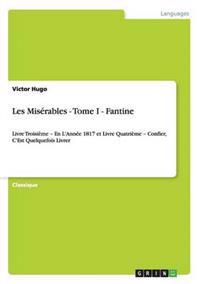 Les Misérables - Tome I - Fantine