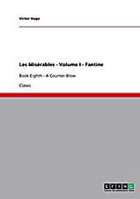 Les Misérables - Volume I - Fantine