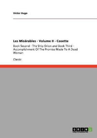 Les Misérables - Volume II - Cosette