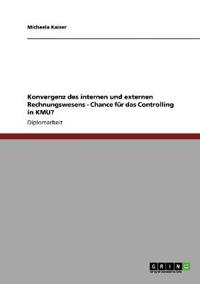 Konvergenz des internen und externen Rechnungswesens