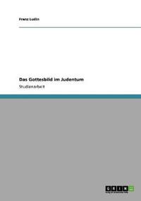 Das Gottesbild im Judentum