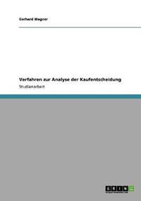 Verfahren zur Analyse der Kaufentscheidung