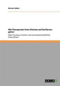 Therapeutische Prozesse im Rahmen der Gehirnforschung
