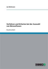 Verfahren und Kriterien bei der Auswahl von Bürosoftware