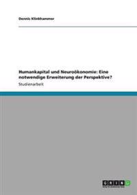 Humankapital und Neuroökonomie