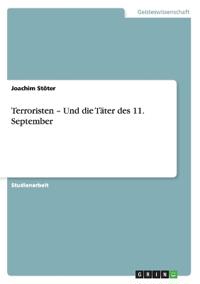 Terroristen - Und die Täter des 11. September