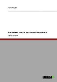 Sozialstaat, soziale Rechte und Demokratie