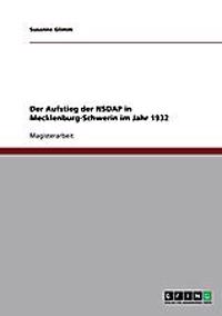 Der Aufstieg der NSDAP in Mecklenburg-Schwerin im Jahr 1932
