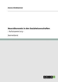 Neuroökonomie in den Sozialwissenschaften