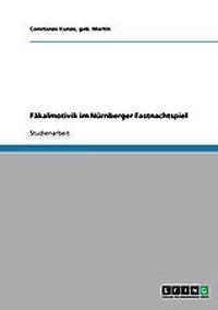 Fäkalmotivik im Nürnberger Fastnachtspiel