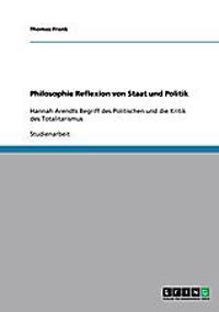 Philosophie Reflexion von Staat und Politik