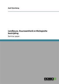 Landbouw, Duurzaamheid en Biologische bestrijding
