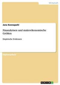 Finanzkrisen und makroökonomische Größen