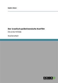Der israelisch-palästinensische Konflikt