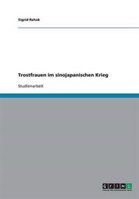 Trostfrauen im sinojapanischen Krieg