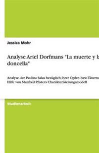Analyse Ariel Dorfmans "La muerte y la doncella"