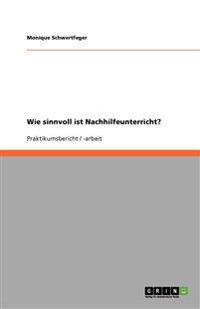 Wie sinnvoll ist Nachhilfeunterricht?