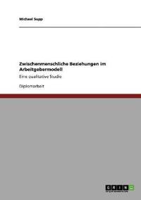 Zwischenmenschliche Beziehungen im Arbeitgebermodell