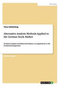 Alternative Analysis Methods Applied to the German Stock Market