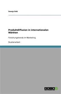 Produktdiffusion in internationalen Märkten