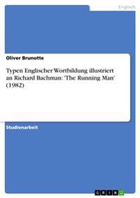Typen Englischer Wortbildung illustriert an Richard Bachman