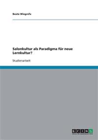 Salonkultur als Paradigma für neue Lernkultur?